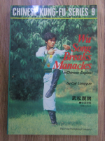 Chinese Kung-Fu, volumul 9. Wu Song Breaks Manacles