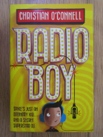 Anticariat: Christian O Connell - Radio boy