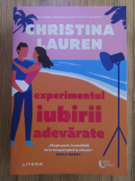 Christina Lauren - Experimentul iubirii adevarate