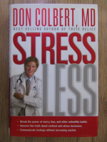 Dan Colbert - Stress less