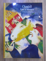 Daniel Marchesseau - Chagall. Ivre d'images