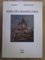 Anticariat: Dorin Boroianu - Hippy din Transilvania