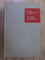 E. A. Brun, Andre Lagarde - Mecanique des fluides (volumul 2)