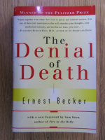 Ernest Becker - The denial of death