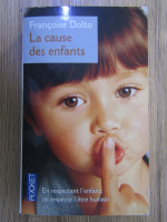Francoise Dolto - La cause des enfants