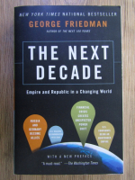 Anticariat: George Friedman - The next decade