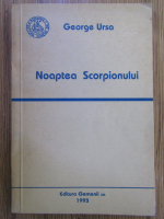 George Ursa - Noaptea Scorpionului