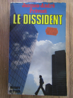 Jacques-Andre Prevost - Le dissident