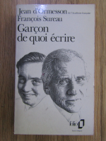 Jean D Ormesson - Garcon de quoi ecrire