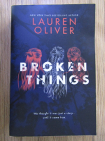 Lauren Oliver - Broken things