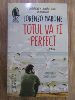 Lorenzo Marone - Totul va fi perfect