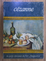 Mario De Micheli - Cezanne. Les petits classiques de l'art