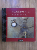 Anticariat: Nikos Chausidis - Macedonia the land of ...