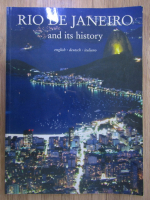 Patricia Meirelles - Rio de Janeiro and its history