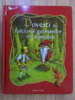 Anticariat: Povesti din folclorul germanilor din Romania