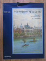 Anticariat: Ralph Hyde - The streets of London. Evocative watercolours by H. E. Tidmarsh