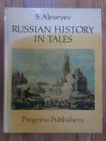 S. Alexeyev - Russian history in tales