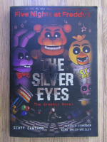 Anticariat: Scott Cawthon - Five nights at Fressy's. The silver eyes