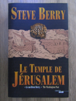 Anticariat: Steve Berry - Le Temple de Jerusalem
