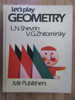V. Zhitomirsky - Let's play geometry
