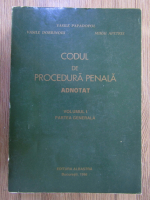 Vasile Papadopol - Codul de procedura penala (volumul 1)