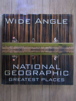 Anticariat: Wide angle. National eographic greatest places (Album fotografie)