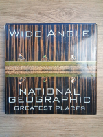 Wide angle. National Geographic greatest places (Album fotografie)