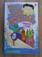 Anticariat: Zanna Davidson - Billy and the mini monsters. Monsters on a plane