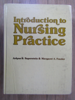 Arlyne B. Saperstein, Margaret A. Frazier - Introducing to nursing practice