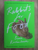 Binnie Kirshenbaum - Rabbits for food