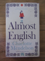 Anticariat: Charlotte Mendelson - Almost english