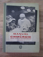 Anticariat: D. Cinca - Manual de chirurgie pentru scolile de asistente medicale (volumul 2)
