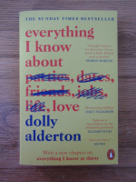 Dolly Alderton - Everything I know about