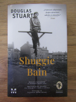 Anticariat: Douglas Stuart - Shuggie bain