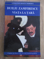 Duiliu Zamfirescu - Viata la tara