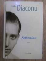 Gelu Diaconu - Sebastian