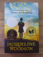 Jacqueline Woodson - Brown girl dreaming