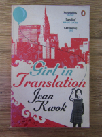 Anticariat: Jean Kwok - Girl in translation
