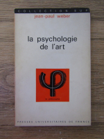 Anticariat: Jean Paul Weber - La psychologie de l'art