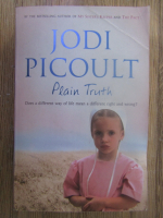 Anticariat: Jodi Picoult - Plain truth