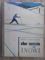 Anticariat: Lev Kassil - The queen of snows