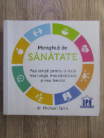 Anticariat: Michael Spira - Minighid de sanatate