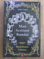 Mihai Cimpoi - Mari scriitori romani