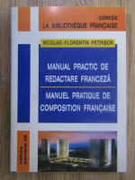 Anticariat: Nicolae-Florentin Petrisor - Manual practic de redactare franceza
