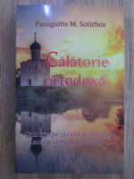 Panagiotis M. Sotirhos - Calatorie ortodoxa