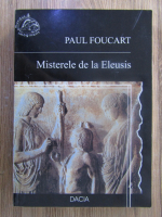 Paul Foucart - Misterele de la Eleusis