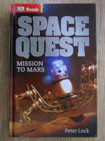 Anticariat: Peter Lock - Space quest. Mission to Mars
