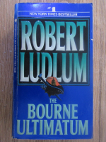Anticariat: Robert Ludlum - The Bourne ultimatum