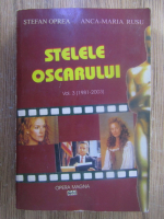 Anticariat: Stefan Oprea - Stelele Oscarului (volumul 3)