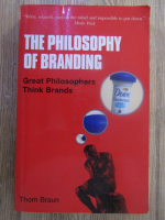 Anticariat: Thom Braun - The philosophy of branding